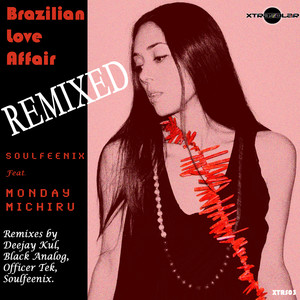 Brazilian Love Affair (DeejayKul's Sambatronica treatment)