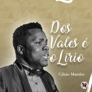 Dos Vales É o Lírio