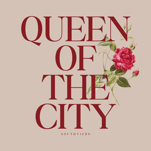 QUEEN OF THE CITY