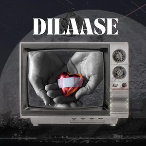 DILAASE (feat. Preet maan)