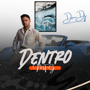 MTG DENTRO (Explicit)