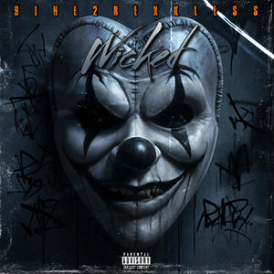 Wicked (Explicit)