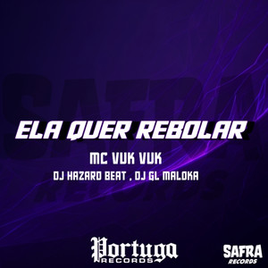 ELA QUER REBOLAR (Explicit)