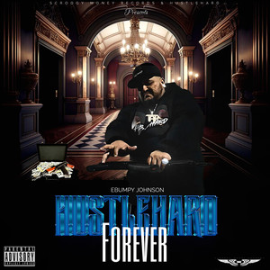 Hustlehard Forever (Explicit)