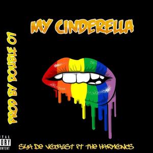 My Cinderella(feat. The harmonics)