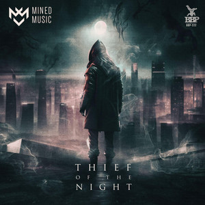 Thief Of The NIght (Lack Jemmon Remix|Explicit)