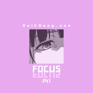 FOCUS Pt1. (Prod by _WayMen_)