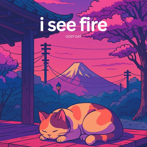 I See Fire