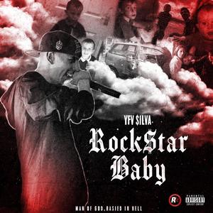 ROCKSTAR BABY (Explicit)