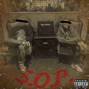 S.O.P. (Explicit)