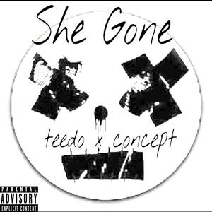 She Gone (feat. Concept)