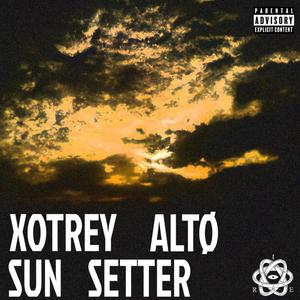 SUN SETTER (Explicit)