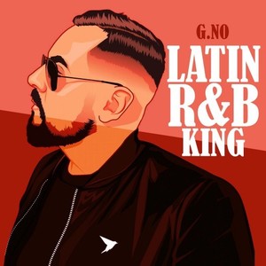 Latin R&B King (Explicit)