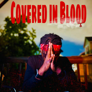 Covered In Blood (Radio Edit)