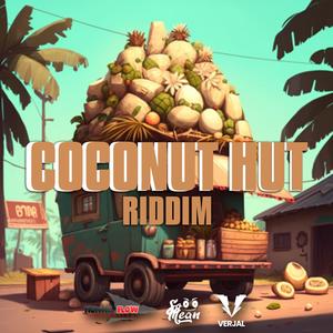 Coconut Hut Riddim