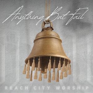 Anything But Fail (feat. Regan Allen & Nicholas Traylor)