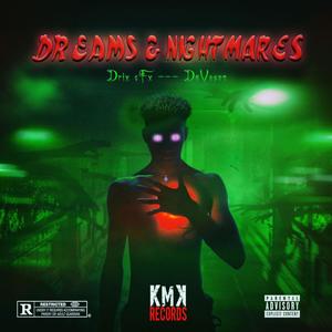 Dreams & Nightmare (feat. DaVson) (Explicit)