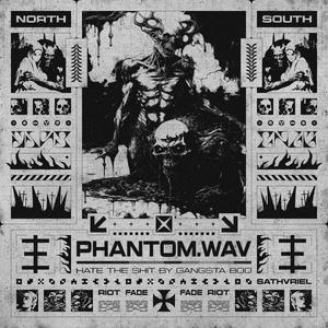 PHANTOM.WAV (Explicit)
