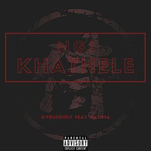 Ngi khathele (feat. Fatima) [Explicit]