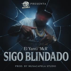 SIGO BLINDADO (Explicit)