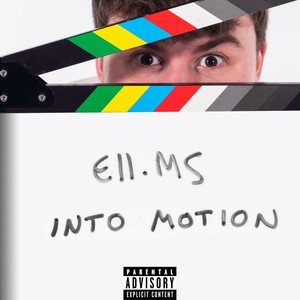 Into Motion (Explicit)