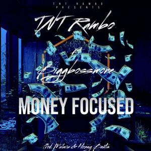 Money Focused (Explicit)