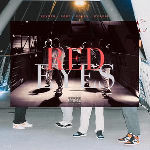 Redeyes (feat. harmsn & DCKev) (Explicit)