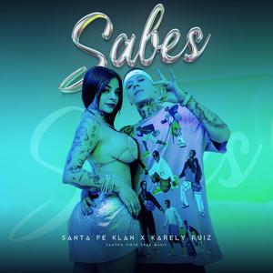 Sabes (Explicit)