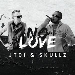 No Love (feat. Skullz) (Explicit)