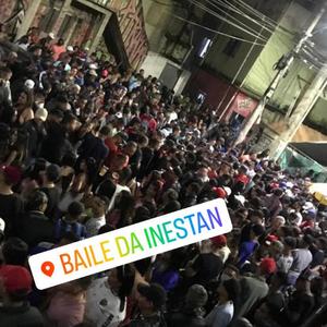 Mtg Vem Pro Baile Da Inestan (feat. DJ NENEM, Mc Lina, Mc Topre, Mc Myres, Mc Rangel & Mc Loko) (Explicit)