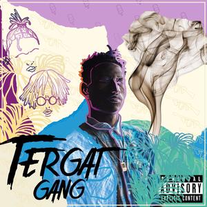 Tergat Gang (Explicit)