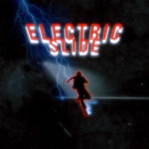 Electric Slide (Explicit)