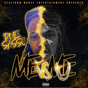 PME Sasso - My Body (Explicit)