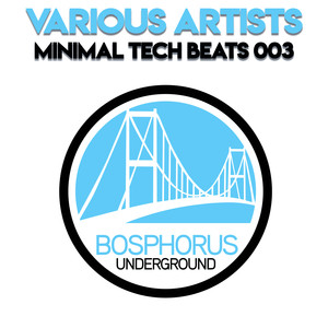 Minimal Tech Beats 003