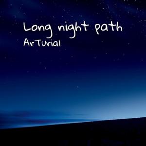 Long Night Path