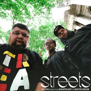 Streets (feat. eskatology & native emcee)