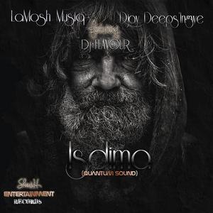 Isdima (Quantum sound) (feat. Djay Deep's Igwe & DJ Flavour)