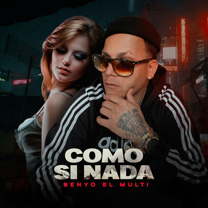 Como Si Nada (Explicit)