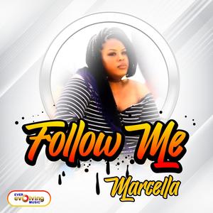 Follow Me (feat. Marcella Ratcliff)