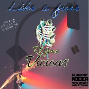 Like a fuse (Explicit)