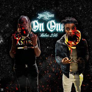 On One (feat. Bdot 256) [Explicit]