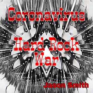 Coronavirus Hard Rock War