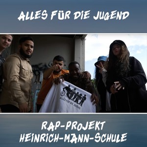 Rap-Projekt - Heinrich-Mann-Schule