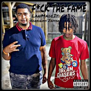 **** The Fame (feat. Lms Zayter) [Explicit]