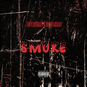 Smoke (Explicit)