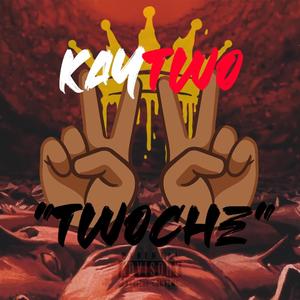 Twochè (Explicit)