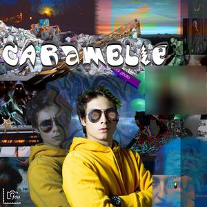 Caramelle (Explicit)