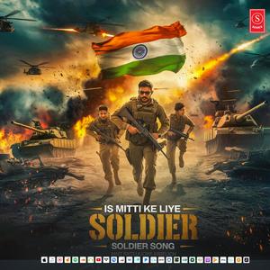 Is Mitti Ke Liye (Army Song 2026)