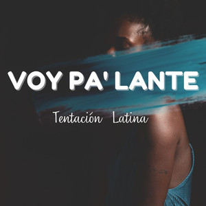 Voy Pa' Lante