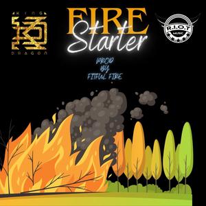 Fire Starter (Explicit)